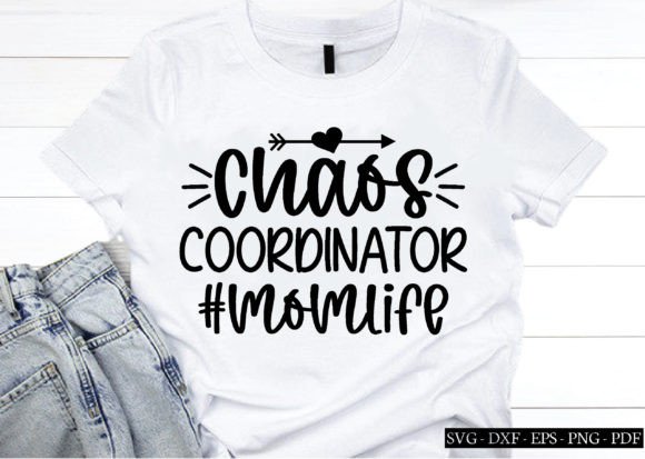 Chaos Coordinator Momlife Svg, Mom Svg Graphics and Crafts Review