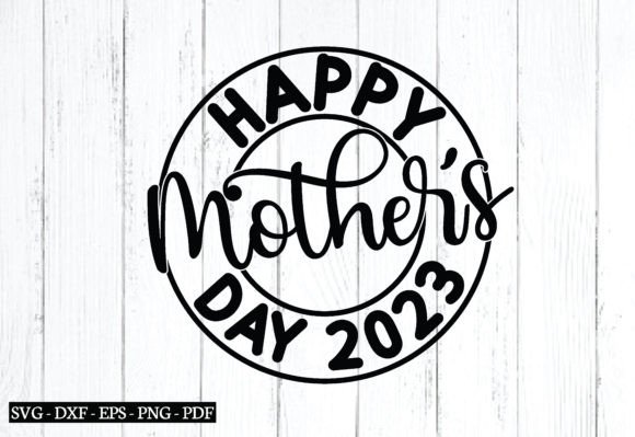Happy Mother s Day 2023 Svg,mom Life Svg Graphics and Crafts Review