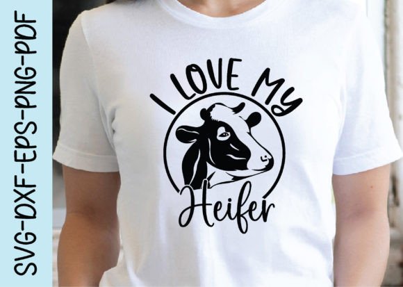 I Love My Heifer Svg, Cow Svg Design Graphics and Crafts