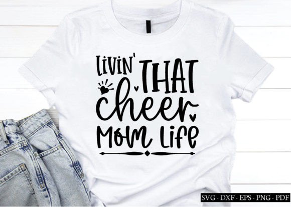 Livin That Cheer Mom Life Svg, momlife Graphics and Crafts Review