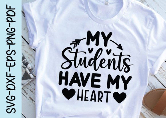 My Students Have My Heart Svg Graphics and Crafts Review