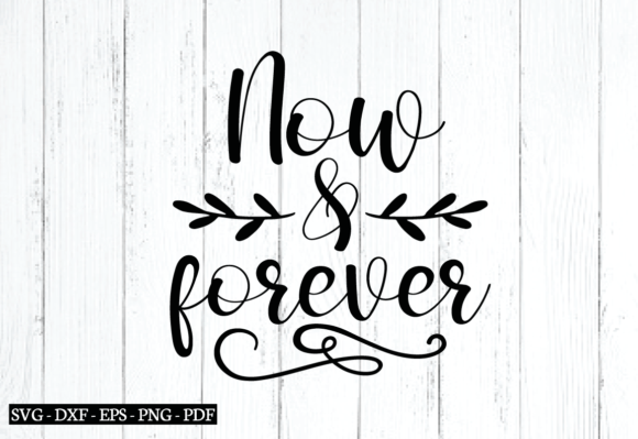 Now Forever Svg Review: Wedding Quotes Embroidery