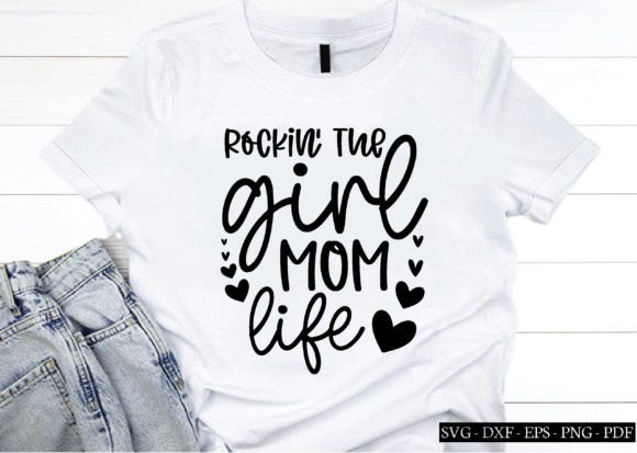 Rockin the Girl Mom Life Svg, Mom Svg Graphics and Crafts Review