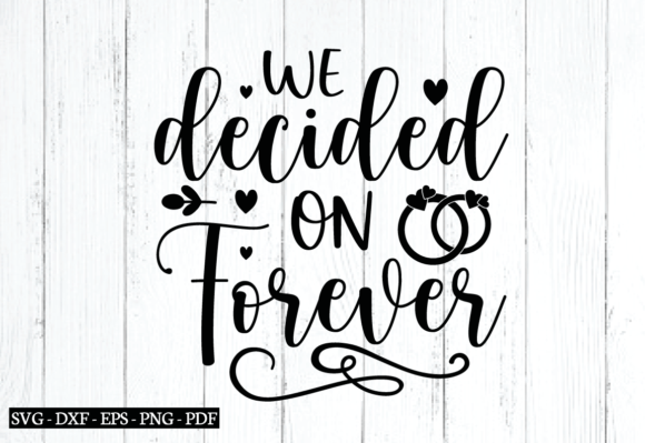 We Decided on Forever Svg Graphics and Crafts Review
