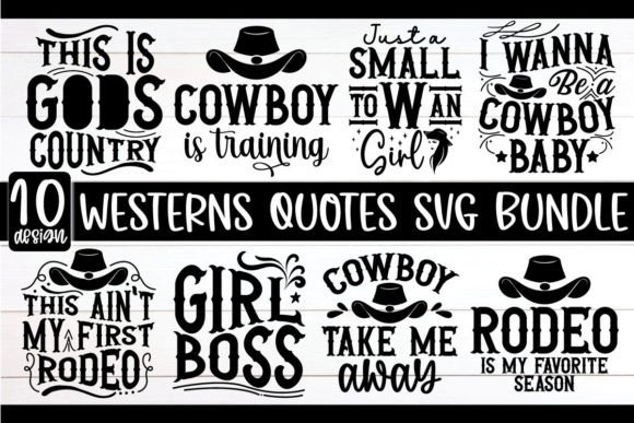 Westerns Quotes Svg Bundle, Cowboy Svg Graphics and Crafts Review
